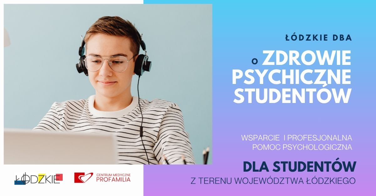 PROGRAM-dla-studentow-„Lodzkie-promuje-zdrowie-psychiczne-wsparcie-i-profesjonalna-pomoc-psychologiczna.-Dzialanie-I-Indywidualne-poradnictwo-psychologiczne-na-rok-2025
